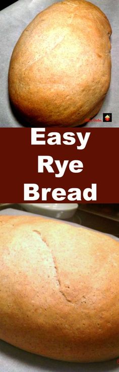 two loafs of bread sitting on top of a baking sheet with the words easy rye bread