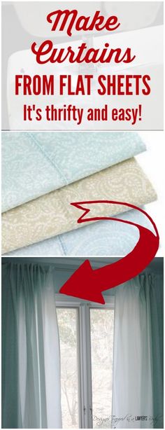 the instructions for how to make curtains from flat sheets