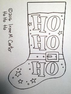 a drawing of a christmas stocking with the words ho hoo and stars on it