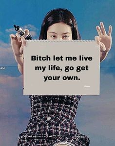 #quotes #idgaf #savage #blackpink #jennie #liziex Jennie Confident, Savage Girl Quotes, Savage Girl Aesthetic, Blackpink Savage Quotes, Savage Quotes Funny, Idgaf Meme, Funny Baddie Quotes, Idgaf Anymore, Savage Quotes Aesthetic