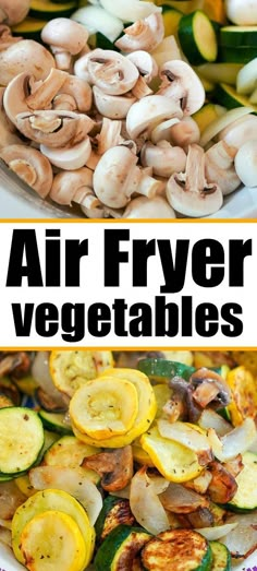 an air fryer vegetable dish with zucchini and mushrooms