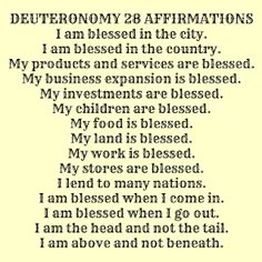 a poem written in black and white with the words deuteronyy 28 affirmations