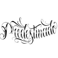 the word predesinado written in cursive writing on a white background