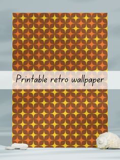 an orange and yellow wallpaper with the words printable retro wallpaper on it