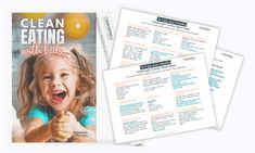 the clean eating with kids cookbook is open to show it's contents and instructions