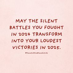 the text may the silent battles you fought in 2054 transform into your loudest victory in 2055