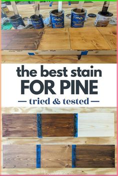 the best stain for pine is tried and tested