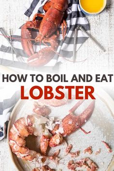 lobsters on a plate with text overlay reading how to boil and eat lobster