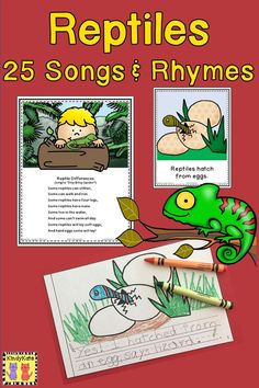 the book reptiles 25 songs and rhymes with an image of a chamel