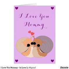 i love you mommy card with two snails and hearts on the front, purple background