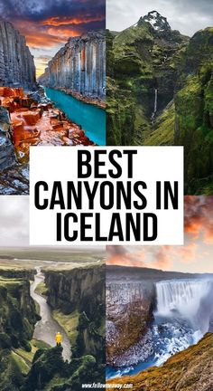 the best canyons in iceland with text overlay that reads, best canyons in iceland