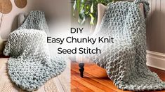 the easy chunk knit seed stitch blanket