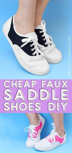 a woman's legs and shoes with the words cheap faux saddle shoes diy