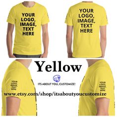 Yellow men t shirt, add your logo, image or text on this shirt.   If you choose text, please let us know what color text, what font and size shirt you are interested in at checkout or send us an email.  We will send you an email with the shirt and your logo/image or text on it before we ship it to you. So you can approve it 1st. This t-shirt is everything you've dreamed of and more. It feels soft and lightweight, with the right amount of stretch. It's comfortable and flattering. * 100% combed and ring-spun cotton (heather colors contain polyester) * Fabric weight: 4.2 oz (142 g/m2) * Shoulder-to-shoulder taping Fitted Short Sleeve T-shirt With Custom Print, Fitted T-shirt With Custom Print And Short Sleeves, Custom Print Short Sleeve T-shirt, Custom Text Crew Neck T-shirt For Streetwear, Yellow Short Sleeve T-shirt With Branding, Customizable Summer Streetwear T-shirt, Custom Text Crew Neck Shirt For Customization, Custom Text Short Sleeve Tops, Fitted Crew Neck T-shirt With Custom Text