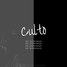 a black and white photo with the words culto