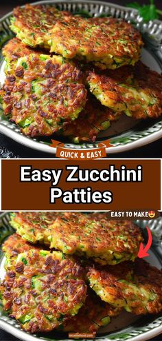 zucchini patties stacked on top of each other with the title overlay