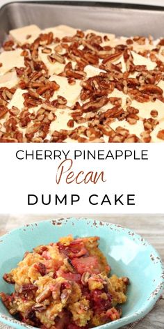 cherry pineapple pecan dump cake in a blue bowl and on a wooden table