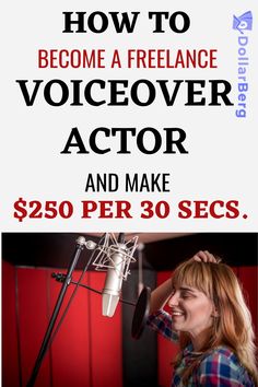 a woman in plaid shirt standing next to microphone with text how to become a free range voiceover actor and make $ 250 per 30 secs