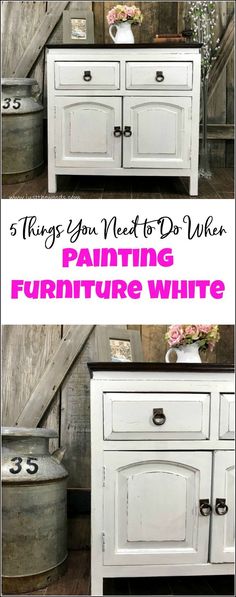 an old dresser is painted white and has flowers in it with the words 5 things you need to do when painting furniture white