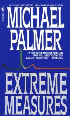 extreme measures by michael palmer