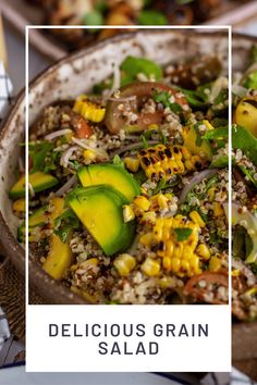 an image of delicious grain salad in a bowl with the words delicious grain salad below it