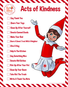 an elf's christmas list with the words acts of kindness written in red and white