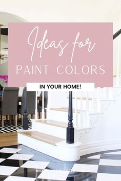 Ideas for Paint Colors in Your Home