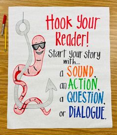 a piece of paper with an image of a snake and the words, hook your reader start your story with a sound action question or dialogue