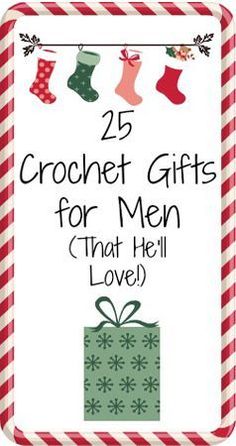 the 25 crochet gifts for men that he'll love are on sale