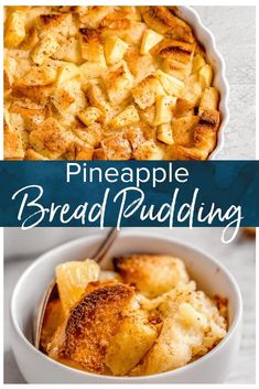 pineapple bread pudding in a white bowl with text overlay that reads pineapple bread pudding