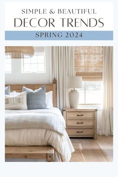 a white bed sitting next to a window with the words simple and beautiful decor trend spring 2012