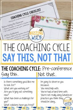 the coaching cycle says, say this not that it's going to be fun