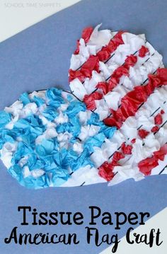 an american flag craft made out of tissue paper with the words tissue paper american flag crafts on it