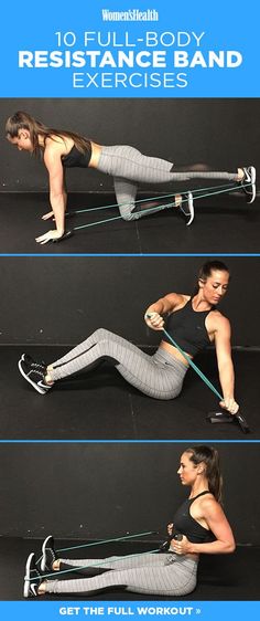 a woman doing resistance band exercises with the text, 10 full body resistance band exercises get the full workout