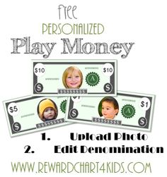 three dollars with the words free personalized play money on it and two children's faces