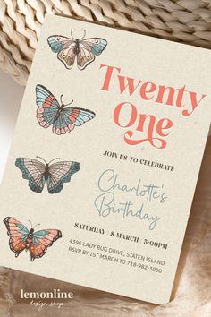 a birthday card with butterflies on it and the words twenty one written in red ink