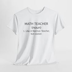 Welcome to TeeDesignLabUS, where we sell awesome T-shirts. Our T-Shirts are printed on the Unisex Gildan-5000. We do not accept refunds/ cancellations as we are a print-on demand company. If you have any questions, please message us and we will answer in 24 hours. Enjoy Dictionary Entry, Cool Teacher, Back To School Gift, School Gift, Back To School Gifts, Math Teacher, Teacher Tshirts, School Shirts, Funny Tees