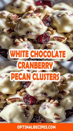 white chocolate cranberry pecan clusters with text overlay