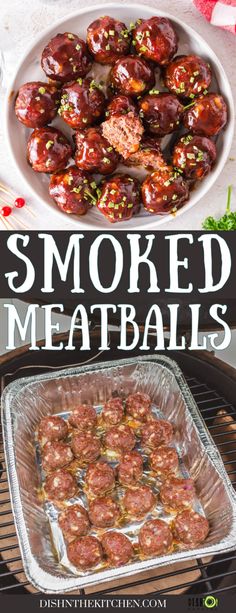 an image of meatballs on the grill with text that reads smoked meatballs