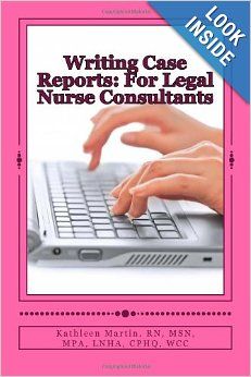 a pink book with the title writing case reports for legal nurse consultants on it