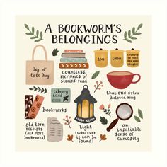 a bookworm's belongings poster with books and other items on it art print