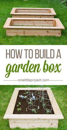 how to build a garden box in the grass with text overlay that reads, how to build a garden box