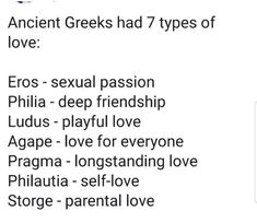 an ancient greek had 7 types of love