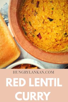 red lentil curry in a bowl with bread on the side and text overlay