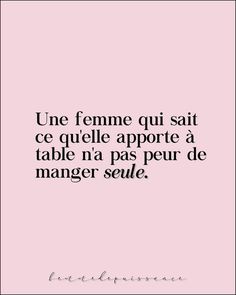 a pink background with the words, une femme qui sait ce quelle apporte a table na pas pour de manger sele