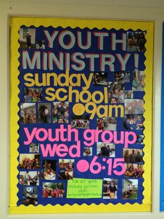 a bulletin board with pictures on it and the words youth ministry sunday school schaagm