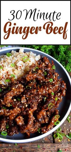 the recipe for 30 minute ginger beef is shown on a plate with rice and garnish