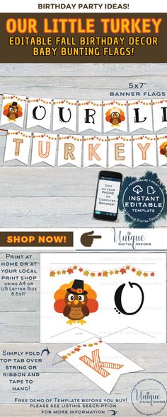 a turkey themed birthday party banner with the words our little turkey and an image of a turkey