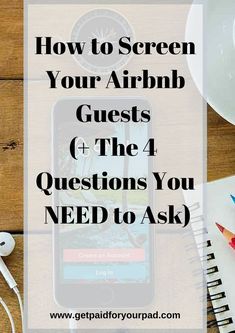 the text how to screen your airbn guest 4 questions you need to ask on top of