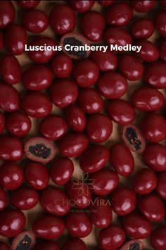 a close up view of some fruit with the words luscious cranberry medley